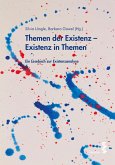 Themen der Existenz - Existenz in Themen (eBook, PDF)