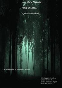 POST MORTEM - La parola dei morti (eBook, PDF) - Maria Mazzola, Anna