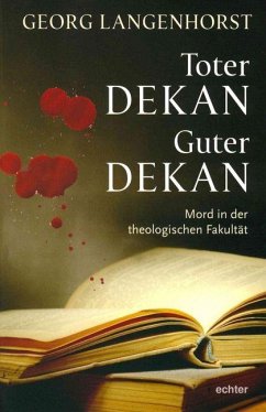Toter Dekan - guter Dekan - Langenhorst, Georg