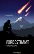 Vorbestimmt (eBook, ePUB) - Bild 1