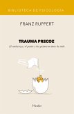 Trauma precoz (eBook, ePUB)