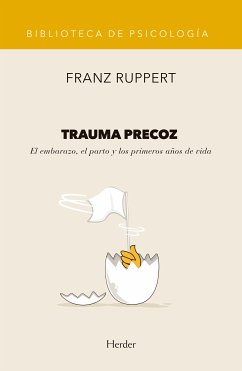 Trauma precoz (eBook, ePUB) - Ruppert, Franz