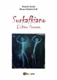 Surkafkiano - L'Ultimo Processo (eBook, ePUB)