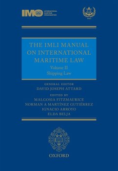 The IMLI Manual on International Maritime Law Volume II Shipping Law (eBook, ePUB)