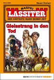 Gleisstrang in den Tod / Lassiter Bd.2286 (eBook, ePUB)