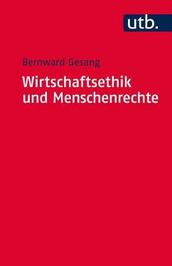 Wirtschaftsethik und Menschenrechte (eBook, ePUB) - Gesang, Bernward