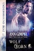 Wolf Born (Underground Heat, #2) (eBook, ePUB)