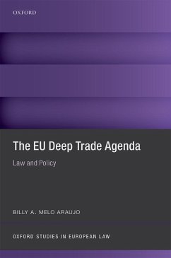 The EU Deep Trade Agenda (eBook, ePUB) - Melo Araujo, Billy A.