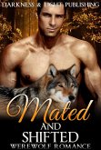 Mated and Shifted Collection (New Adult Contemporary Paranormal Shapeshifter Romance Short Stories) (eBook, ePUB)