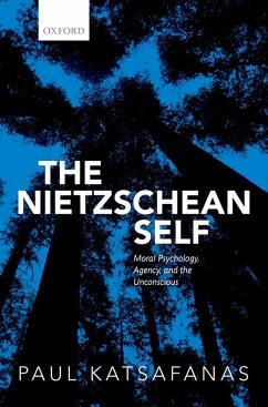 The Nietzschean Self (eBook, ePUB) - Katsafanas, Paul
