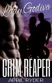 Grim Reaper (Lady Godiva, #2) (eBook, ePUB) Grim Reaper (Lady Godiva, #2) (eBook, ePUB)