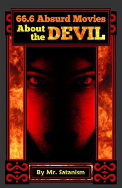 66.6 Absurd Movies About the Devil (eBook, ePUB) - Satanism