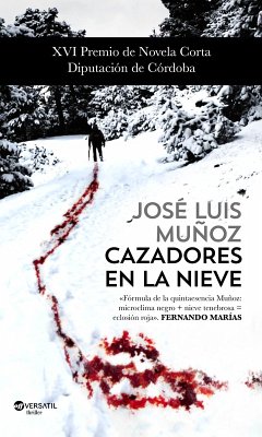 Cazadores en la nieve (eBook, ePUB) - Muñoz, José Luis