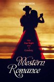 Cowboy Romance: Her One Night With a Cowboy (eBook, ePUB) Cowboy Romance: Her One Night With a Cowboy (eBook, ePUB)
