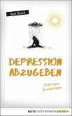 Depression abzugeben (eBook, ePUB)