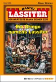 Ein Gringo namens Lassiter / Lassiter Bd.2289 (eBook, ePUB)