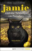 Jamie & die Schlange im Paradies / Rebekka Frey Bd.1 (eBook, ePUB)