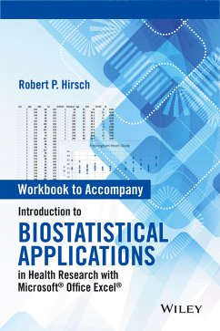Introduction to Biostatistical Applications in Health Research with Microsoft Office Excel, Workbook (eBook, PDF) - Hirsch, Robert P.