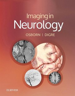 Imaging in Neurology E-Book (eBook, ePUB) - Osborn MD, Facr; Digre MD, Kathleen B.