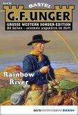 Rainbow River / G. F. Unger Sonder-Edition Bd.86 (eBook, ePUB)