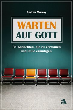 Warten auf Gott (eBook, ePUB) - Murray, Andrew