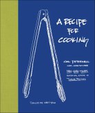 A Recipe for Cooking (eBook, ePUB) A Recipe for Cooking (eBook, ePUB)