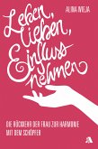 Leben, lieben, Einfluss nehmen (eBook, ePUB)