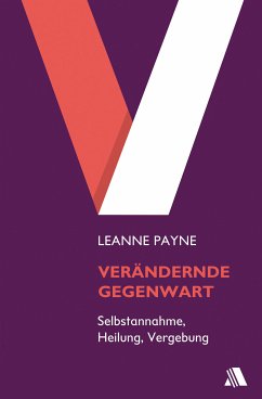 Verändernde Gegenwart (eBook, ePUB) - Payne, Leanne