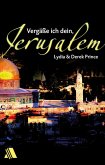 Vergäße ich dein, Jerusalem (eBook, ePUB)