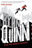 Ryan Quinn and the Rebel's Escape (eBook, ePUB)