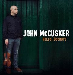 Hello,Goodbye - Mccusker,John