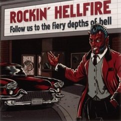 Follow Us To The Fiery Depths Of Hell - Rockin' Hellfire