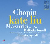 Mazurkas Op.56/Ballade F Minor/Sonata Op.58
