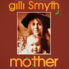 Mother: Remastered Edition - Gilli Smyth