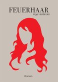 Feuerhaar (eBook, ePUB) Feuerhaar (eBook, ePUB)