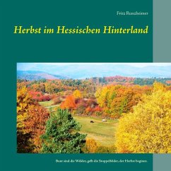 Herbst im Hessischen Hinterland (eBook, ePUB)