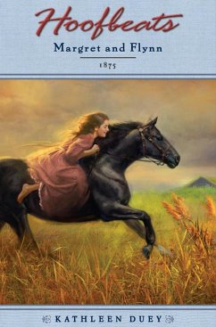 Cover Hoofbeats: Margret and Flynn, 1875 (eBook, ePUB)