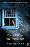 I'm Not Who You Think I Am (eBook, ePUB)