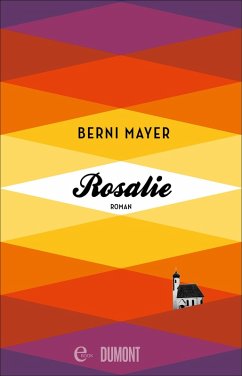 Rosalie (eBook, ePUB) - Mayer, Berni