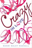 Crazy in Love (eBook, ePUB) Crazy in Love (eBook, ePUB)