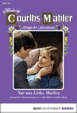 Nur aus Liebe, Marlies / Hedwig Courths-Mahler Bd.122 (eBook, ePUB)