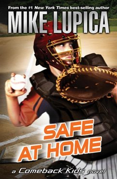 Safe at Home (eBook, ePUB) - Lupica, Mike