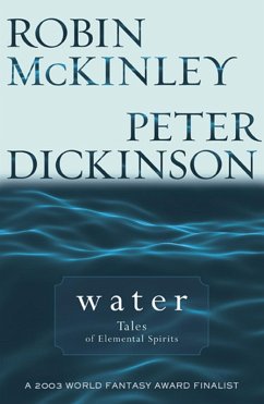 Water (eBook, ePUB) - Mckinley, Robin; Dickinson, Peter