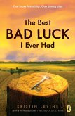 The Best Bad Luck I Ever Had (eBook, ePUB)