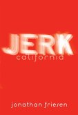 Jerk, California (eBook, ePUB)