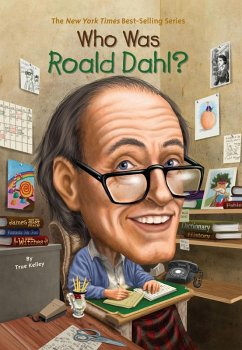 Who Was Roald Dahl? (eBook, ePUB) - Kelley, True; Who Hq