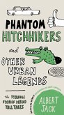 Phantom Hitchhikers and Other Urban Legends (eBook, ePUB)