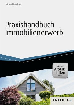 Praxishandbuch Immobilienerwerb - inkl. Arbeitshilfen online (eBook, PDF) - Brückner, Michael