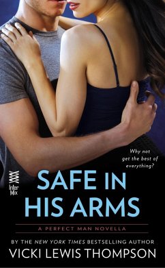 Safe in His Arms (Novella) (eBook, ePUB) - Thompson, Vicki Lewis
