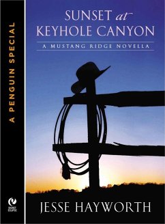 Sunset At Keyhole Canyon (eBook, ePUB) - Hayworth, Jesse